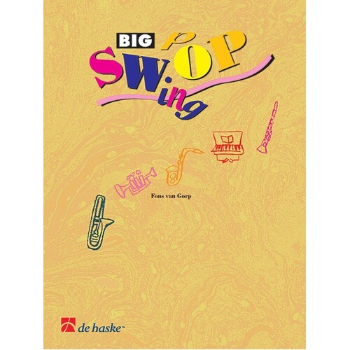 Big Swop Swing Pop Alto Sax Softcover Book/CD