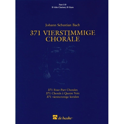371 Four-Part Chorales Part 3 Eb Treble Clef by Bach - De Haske Publications