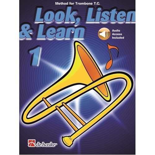 Look Listen & Learn 1 Trombone Tc Bk/Ola Sftcvr/Online Audio (Trombone)