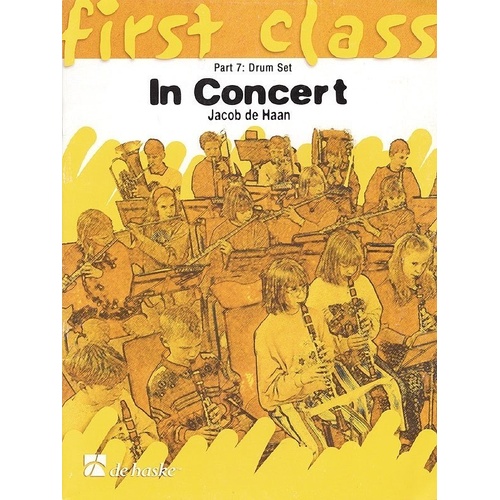 First Class In Concert - F Part 3 for Horn by Jacob de Haan, De Haske Publications, 16 pages, Concert Band Series