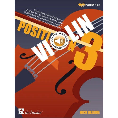 Dezaire Violin Position 3 BK/OLA by Nico Dezaire, 28 Pages, De Haske Publications