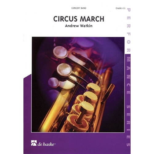 Circus March Concert Band 1.5 Score/Parts