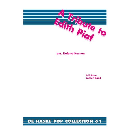 A Tribute To Edith Piaf Concert Band 3 Score/Parts
