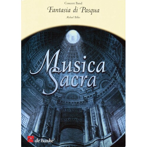 Fantasia Di Pasqua Concert Band 2.5 Score/Parts
