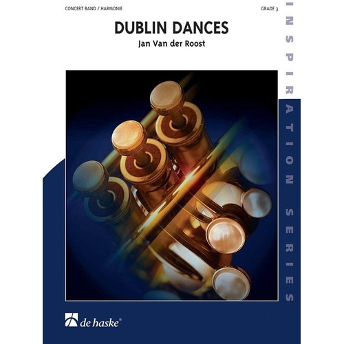 Dublin Dances DHCB3 Medley for Concert Band by De Haske Publications