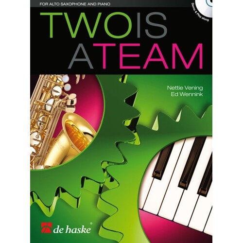 Two Is A Team Alto Sax And Piano Softcover Book/CD