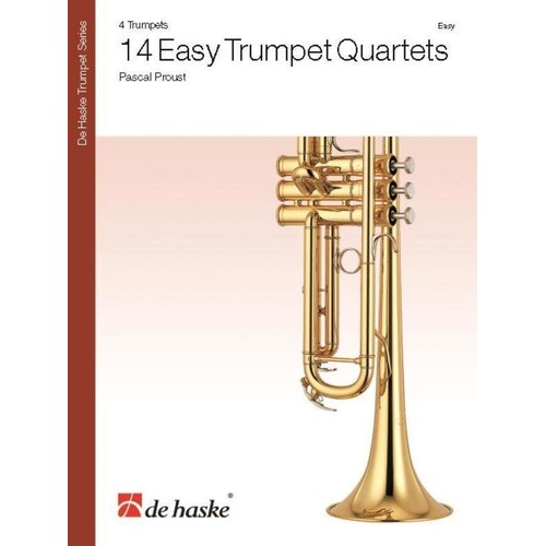 Proust - 14 Easy Trumpet Quartets for Trumpet Quartet, 36 Pages, De Haske Publications
