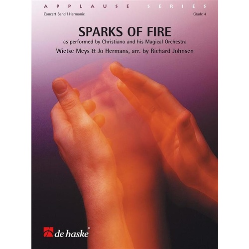 Sparks Of Fire Concert Band 4 Score/Parts Book