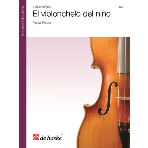 Proust - El Violonchelo Del Nino Cello/Piano Book