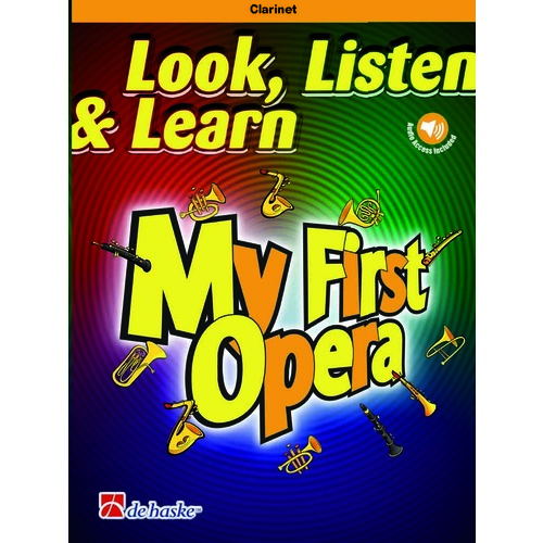 Look Listen And Learn My First Opera Clarinet Book/Online Audio Book
