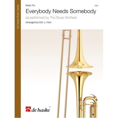 Everybody Needs Somebody Brass Trio by Eric J. Hovi - Trombone Sheet Music