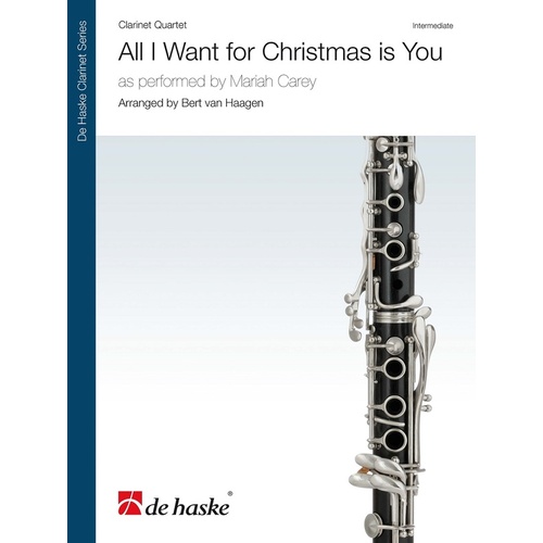 All I Want For Christmas Is You Clarinet Quartet Score/Parts Book