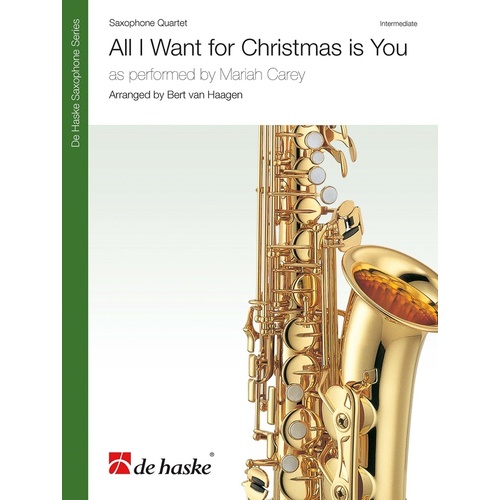 All I Want For Christmas Is You Sax Quartet Score/Parts Book