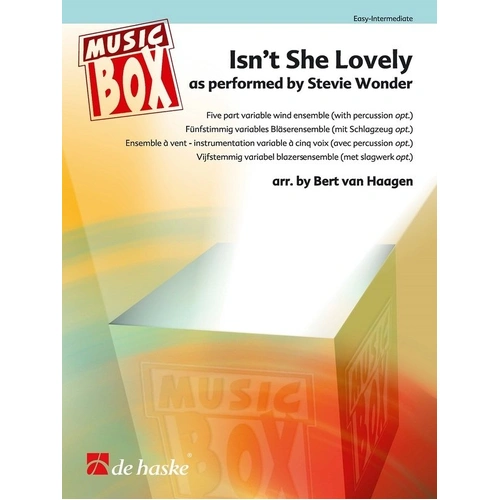 Isn't She Lovely - 5 Part Flexible Wind Ensemble with Percussion Arranged by Bert van Haagen