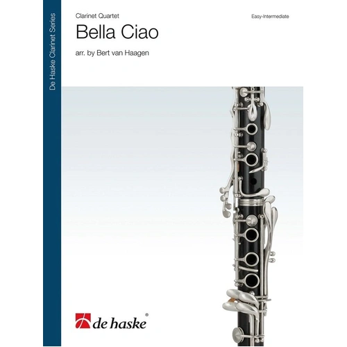 Bella Ciao Clarinet Quartet Arrangement by Bert van Haagen