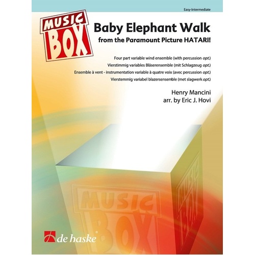 Baby Elephant Walk 4 Part Flexible Wind Ensemble by Henry Mancini, Arranged by Eric J. Hovi, De Haske Publications