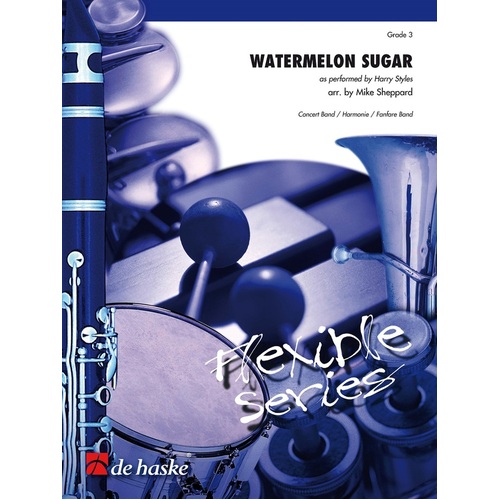Watermelon Sugar Flex Ensemble Gr3 Score/Parts