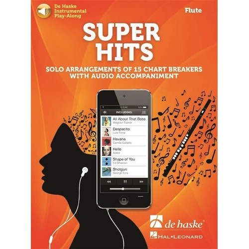 Super Hits Flute Play-Along Book by De Haske Publications, 28 Pages, Includes 15 International Chart Hits, Downloadable Audio Tracks