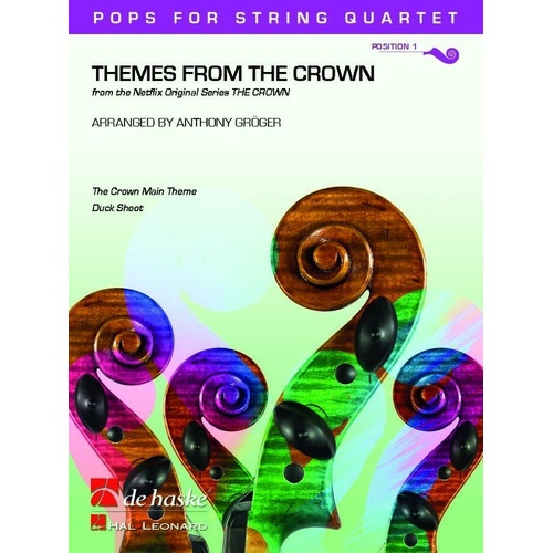 Themes from The Crown for String Quartet by Anthony Groger