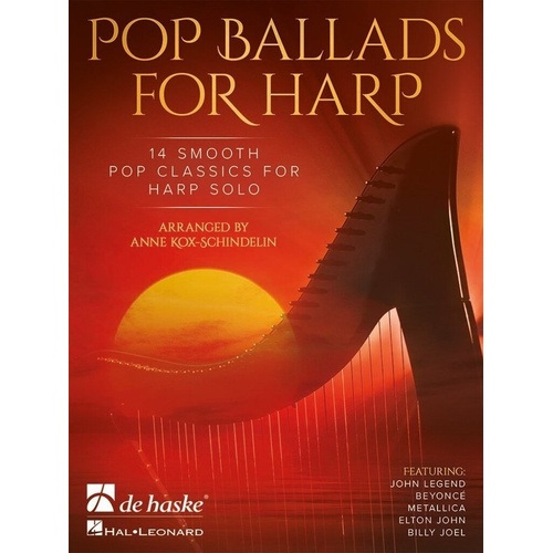 Pop Ballads for Harp by Anne Kox-Schindelin - 14 Arrangements for 34-String Lever and Pedal Harp, 48 Pages, De Haske Publications