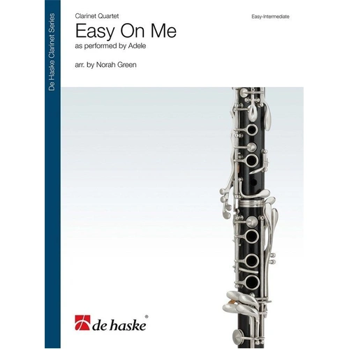 Easy On Me for Clarinet Quartet by Adele Arranged by Norah Green