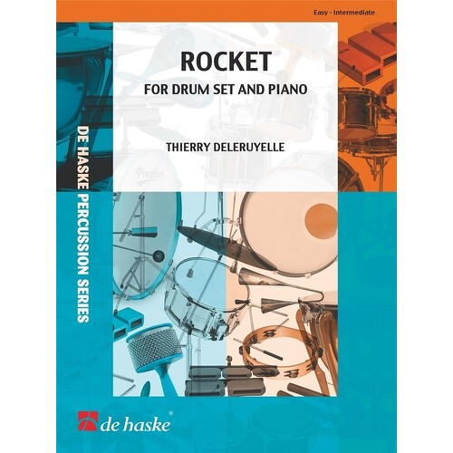 Deleruyelle - Rocket For Drum Set/Piano Softcover Book (Drums)