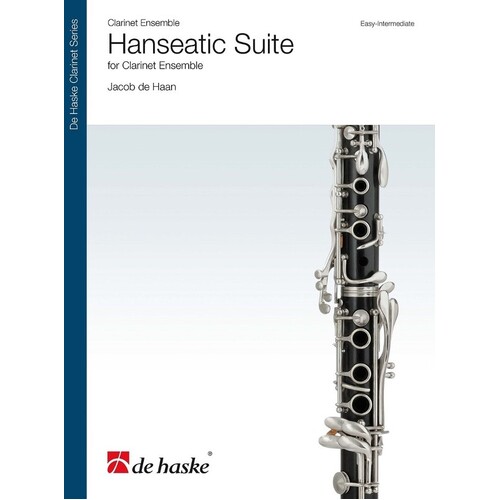 Hanseatic Suite For Clarinet Ensemble Sc/Pts Score/Parts (Clarinet)