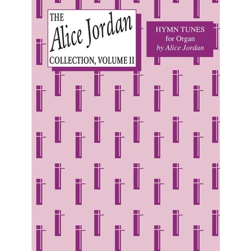 Alice Jordan Collection Book 2 Org
