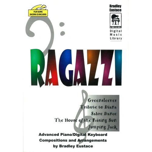 Ragazzi Piano & Keyboard Book with Backing CD by Bradley Eustace, 36 Pages, Published by C Mat
