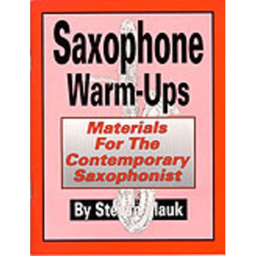 Steven Mauk - Saxophone Warm Ups (Softcover Book)