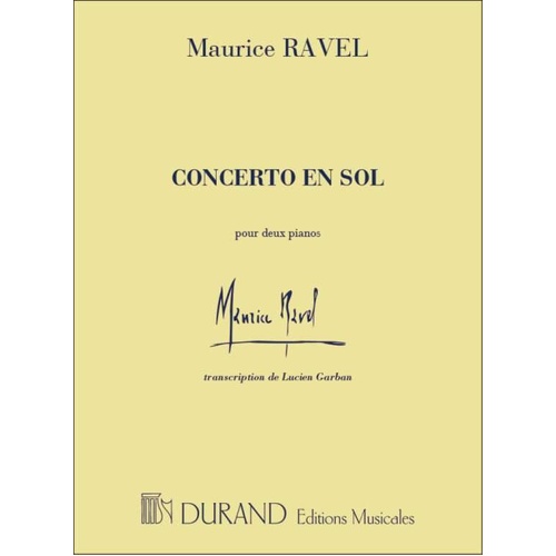 Ravel - Piano Concerto in G for 2 Pianos 4 Hands, Durand Editions Musicales