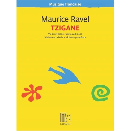 Ravel - Tzigane for Violin/Piano, Durand Editions, 68 Pages, Musique Francaise Series