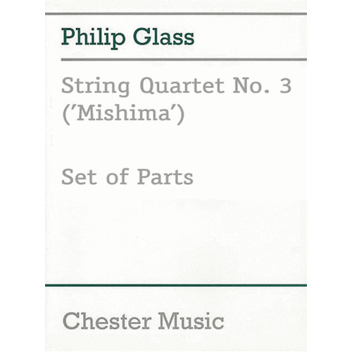 Glass - String Quartet No 3 Mishima Parts (Set Of Parts) Book