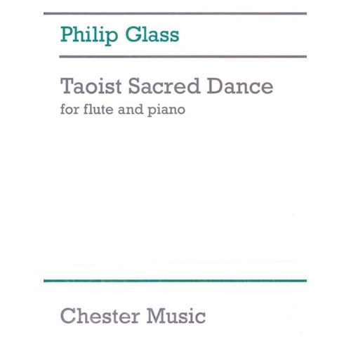Glass - Taoist Sacred Dance For Flute/Piano (Softcover Book)