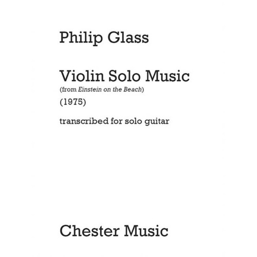 Violin Solo Music From Einstein Beach For Guitar (Softcover Book)