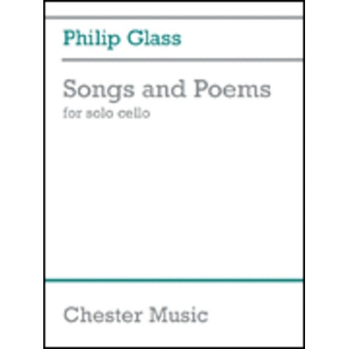 Glass - Songs And Poems For Solo Cello (Softcover Book)