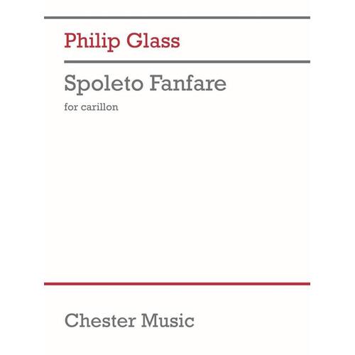 Glass - Spoleto Fanfare For Carillon