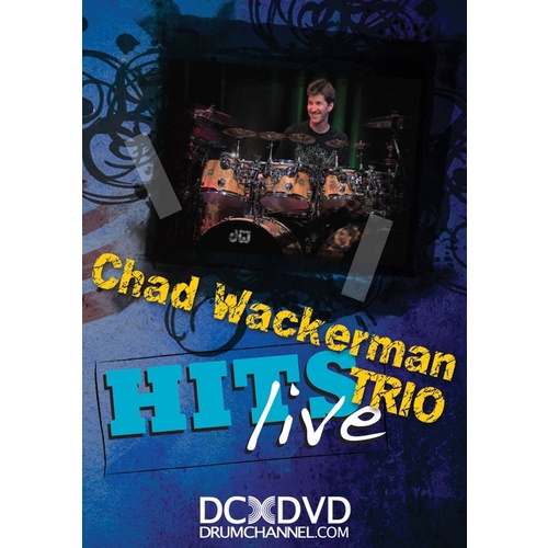 Chad Wackerman Trio Hits Live DVD