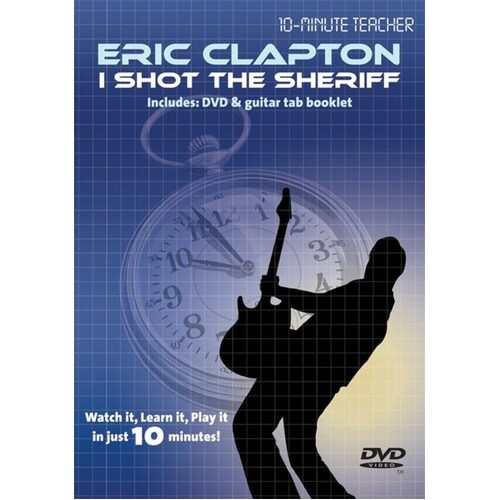 10-Minute Teacher Eric Clapton I Shot The Sheriff Book