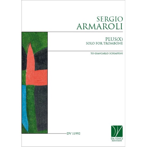 Armaroli - Plus(X) Solo For Trombone Softcover Book (Trombone)