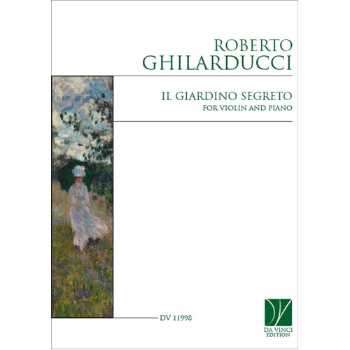 Ghilarducci - Il Giardino Segreto For Violin/Piano Softcover Book (Violin)
