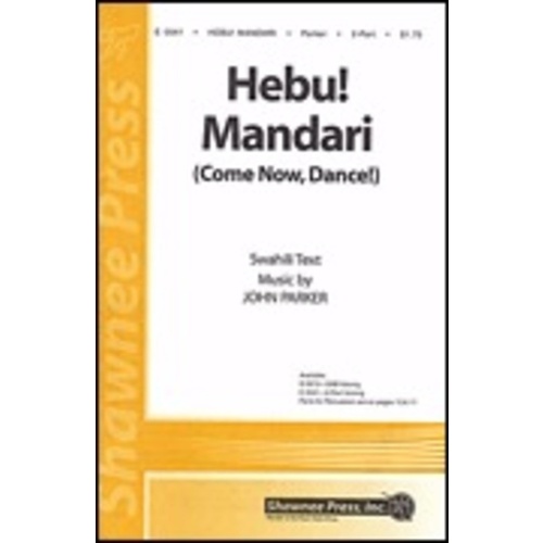Hebu! Mandari Come Now Dance! 2-Part Hand Drum C Book