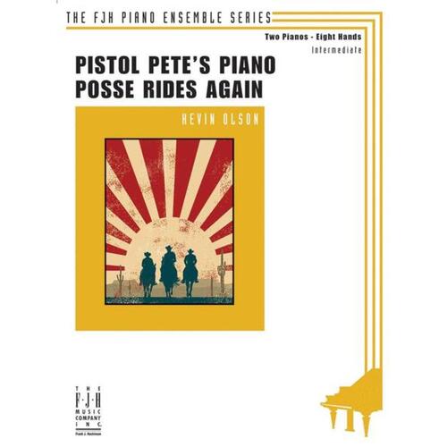 Pistol Petes Piano Posse Rides Again 2 Pianos/8 Hands Softcover Book (Piano)