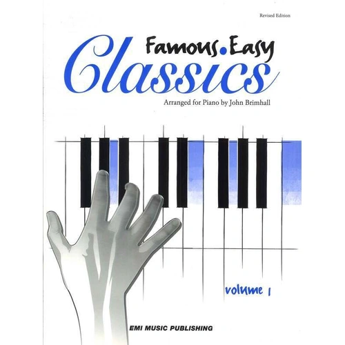 Famous Easy Classics Volume 1 for Piano by John Brimhall - Easy to Intermediate Solos