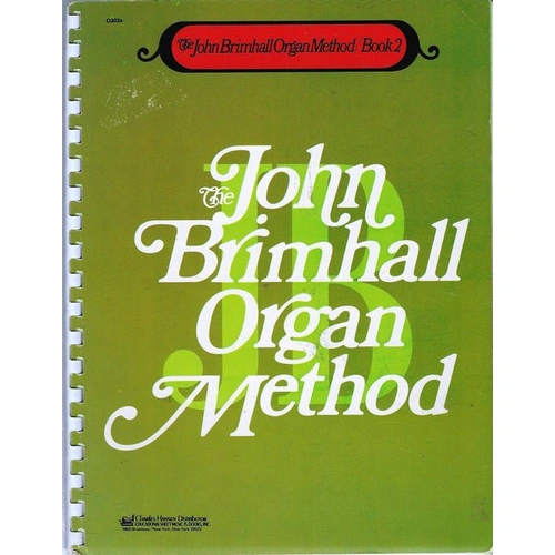 John Brimhall Organ Method Book 2