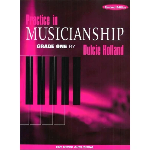 Practice in Musicianship Grade 1 by Dulcie Holland, EMI Music Publishing, 24 Pages, Theory Exam Papers
