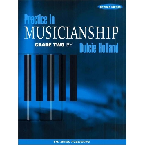 Practice in Musicianship Grade 2 by Dulcie Holland, EMI Music Publishing, Theory, 24 Pages