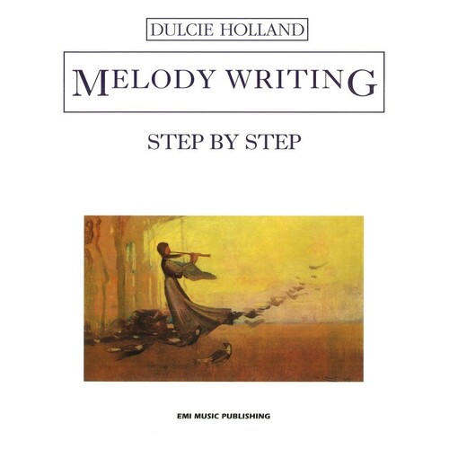 Melody Writing Step By Step (Softcover Book)