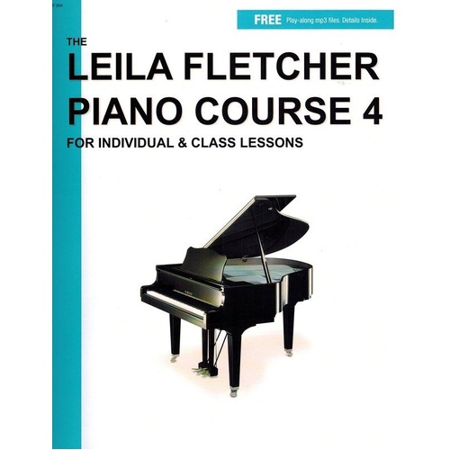 Leila Fletcher Piano Course Book 4, 55 Pages, EMI Music Publishing