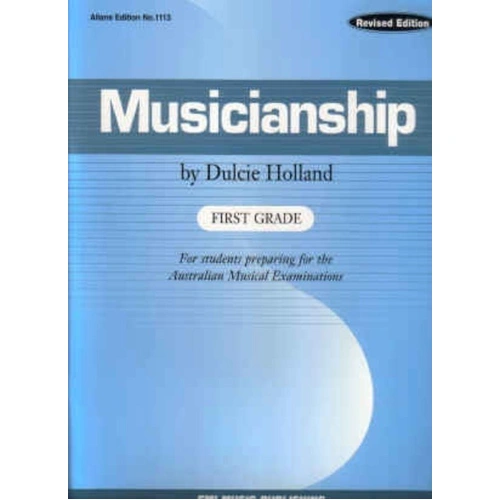 Musicianship Grade 1 by Dulcie Holland - Revised Edition, Theory Course for AMEB Exams, 30 Pages